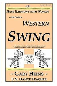 Have Harmony with Women--Heinsian Western Swing