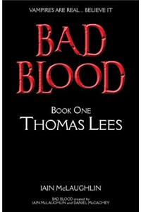 Bad Blood Volume One