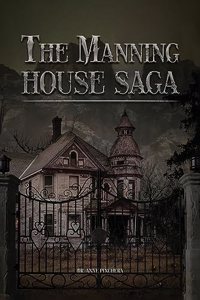 Manning House Saga