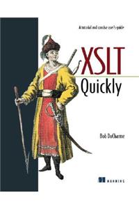 XSLT Quickly