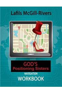 GPS -- God Positioning Sisters