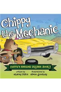 Chippy the Mechanic