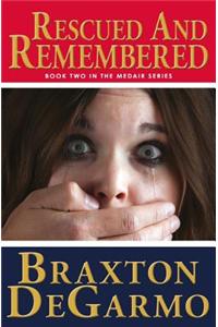 Rescued and Remembered