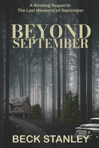 Beyond September