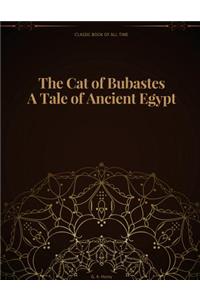 Cat of Bubastes A Tale of Ancient Egypt
