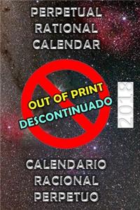 Calendario Racional Perpetuo 2018: Adaptando Nuestro Ritmo de Vida a Los Ciclos Naturales del Sol y La Luna.