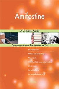 Amifostine; A Complete Guide