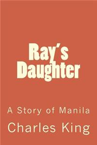 Ray's Daughter
