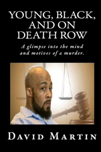 Young, Black, And On Death Row