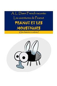 Peanut Et Les Moustiques
