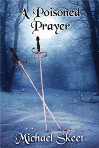 A Poisoned Prayer