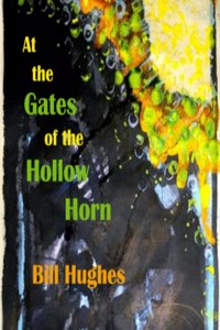 At the Gates of the Hollow Horn