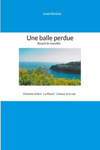 Une balle perdue