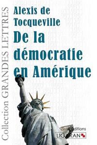 De la démocratie en Amérique