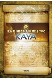 How to Interpret Dreams & Signs