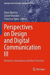 Perspectives on Design and Digital Communication III