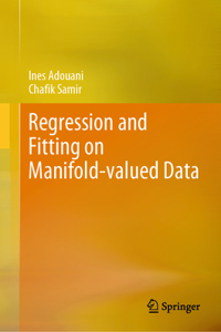 Regression and Fitting on Manifold-Valued Data