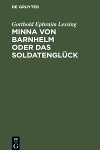 Minna Von Barnhelm Oder Das Soldatenglück