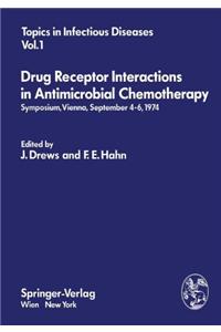 Drug Receptor Interactions in Antimicrobial Chemotherapy