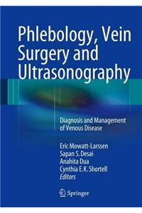 Phlebology, Vein Surgery and Ultrasonography