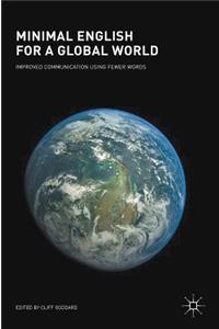 Minimal English for a Global World