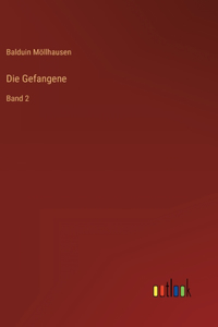 Die Gefangene