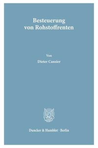 Besteuerung Von Rohstoffrenten