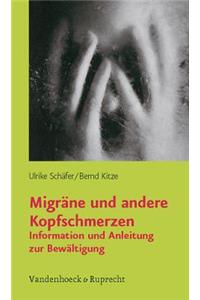 Migrane und andere Kopfschmerzen