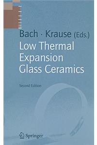 Low Thermal Expansion Glass Ceramics