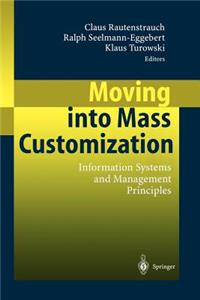Moving Into Mass Customization