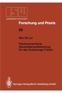 Flächenorientierte Steuerdatenaufbereitung Für Das Fünfachsige Fräsen