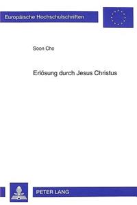 Erloesung Durch Jesus Christus