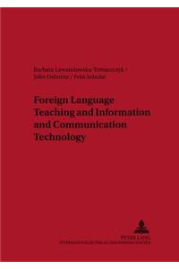 Foreign Language Teaching and Information and Communication Technology