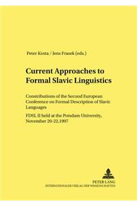 Current Approaches to Formal Slavic Linguistics