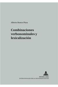 Combinaciones Verbonominales Y Lexicalización