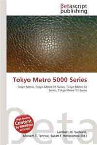 Tokyo Metro 5000 Series