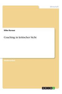 Coaching in kritischer Sicht