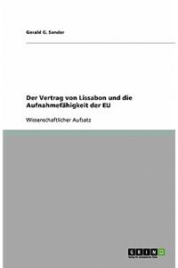 Der Vertrag von Lissabon und die Aufnahmefähigkeit der EU