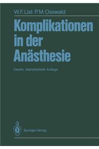 Komplikationen in Der Anästhesie