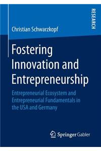 Fostering Innovation and Entrepreneurship