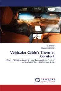 Vehicular Cabin's Thermal Comfort