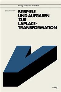 Beispiele Und Aufgaben Zur Laplace-Transformation