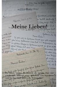 Meine Lieben!
