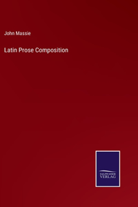 Latin Prose Composition