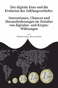 Der digitale Euro und die Evolution des Zahlungsverkehrs