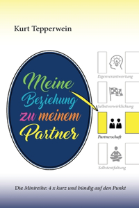 Meine Beziehung zu meinem Partner