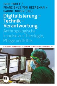 Digitalisierung - Technik - Verantwortung