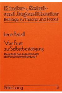 Vom Frust Zur Selbstbestaetigung