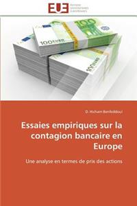 Essaies Empiriques Sur La Contagion Bancaire En Europe
