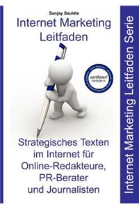 Strategisches Texten im Internet für Online-Redakteure, PR-Berater und Journalisten